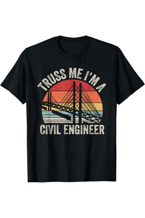 Vintage Retro Truss Me I'm A Civil Engineer Engineering T-Shirt