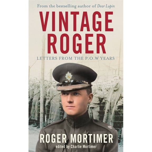 Vintage Roger : Letters from the POW Years (Paperback)
