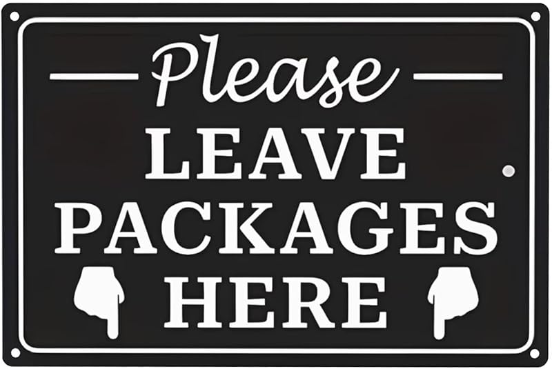 Rustic Packages Sign Vintage Rustic Metal Sign 8x12 Inch - Please Leave Packages On The ...
