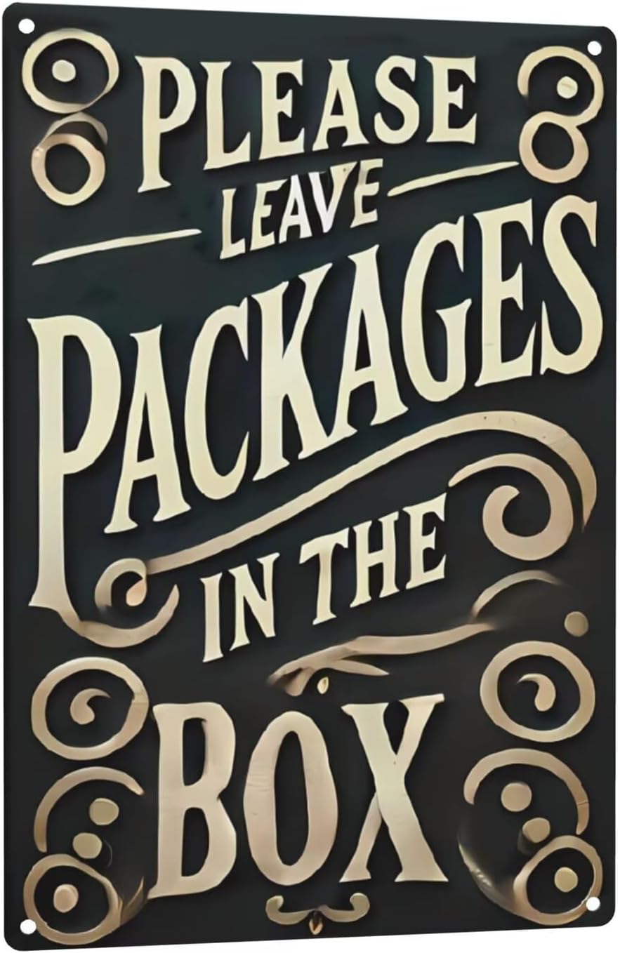Rustic Packages Sign Vintage Rustic Metal Sign 8x12 Inch - Please Leave Packages On The ...
