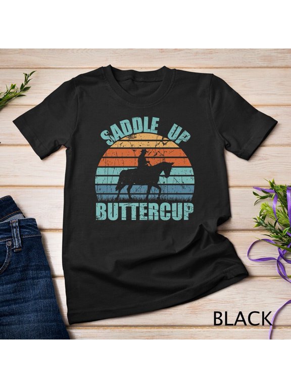 Vintage Saddle Up Buttercup Cowgirl Cowboy Gift Premium Unisex T-shirt