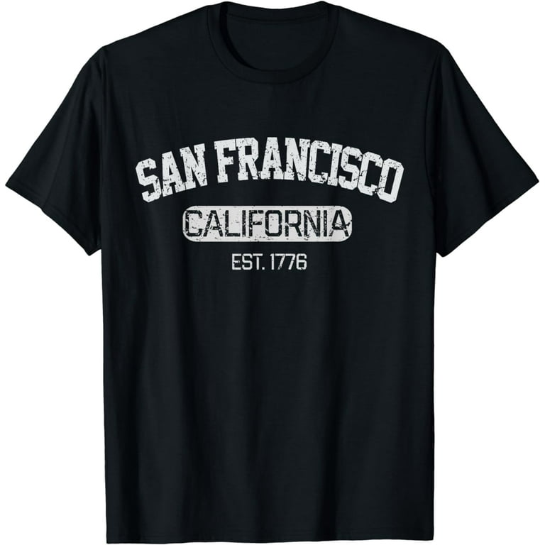 Vintage San Francisco California Est. 1776 Gift T-Shirt Vintage San Francisco California Est. 1776 Gift T-Shirt