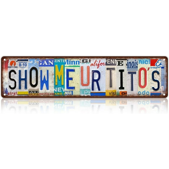 Vintage Show Me UR Titos Metal Tin Signs Street Signs Man Cave Bar Wall Decor 16 x 4 Inches