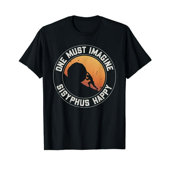 Vintage Sisyphus is Happy Quote - The Myth of Sisyphus T-Shirt