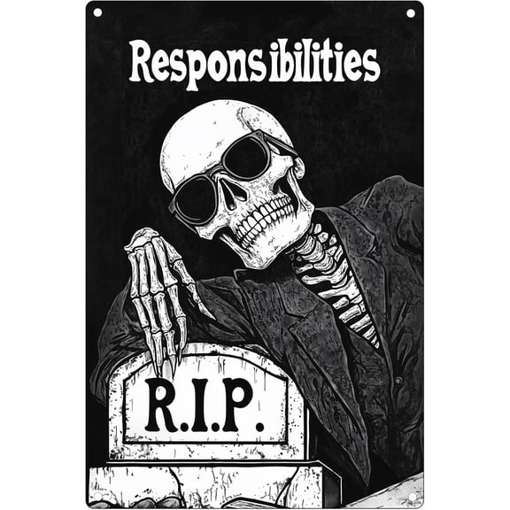 Vintage Skull Sign Skeleton Metal Sign Fun Skeleton Sign Responsibility R.I.P. Wall Decor Sign 16x12 Inch