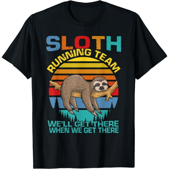 Vintage Sloth Running Team We'll Get There Funny Unisex T-Shirt for Men Women Kids Toddler