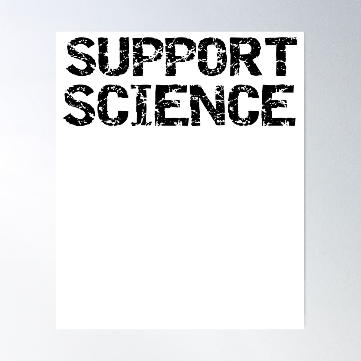 Vintage Support Science Science Quote Poster Wall Art, Modern Wall Decor  For Living Room Bedroom, 8x12 UNFRAMED - Walmart.com, image size:1200x1200