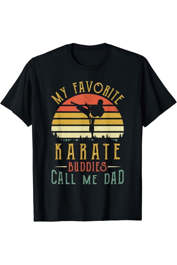 Vintage T-shirt My Favorite Karate Buddies Call Me Dad Vintage Fathers Day T-Shirt S-5XL Trending Birrthday Tee Gifts Vintage Tee -Birthday Gifts