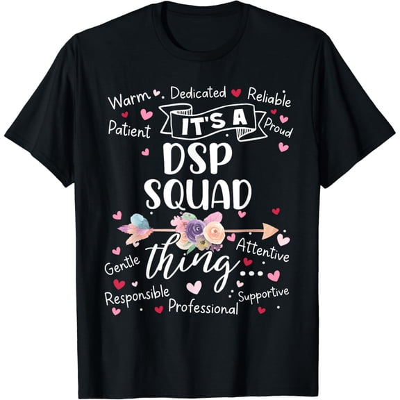 Vintage Tee Dsp Squad Direct Support Professional Team Crew Mother's Gift T-Shirt Birthday Gifts