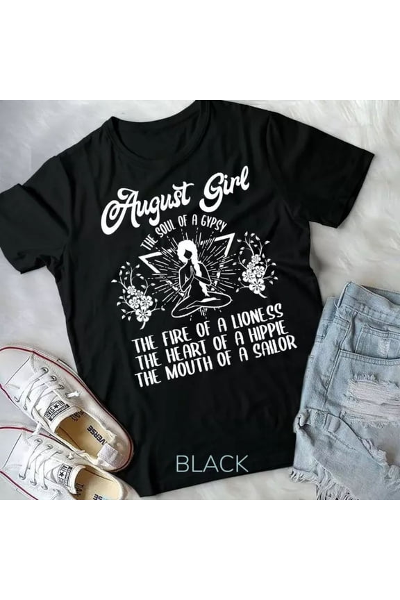 Vintage Tee Hot trending August Girl The Soul Of A Gypsy Birthday Heart Of A Hippie Unisex Shirt - Birthday Gifts