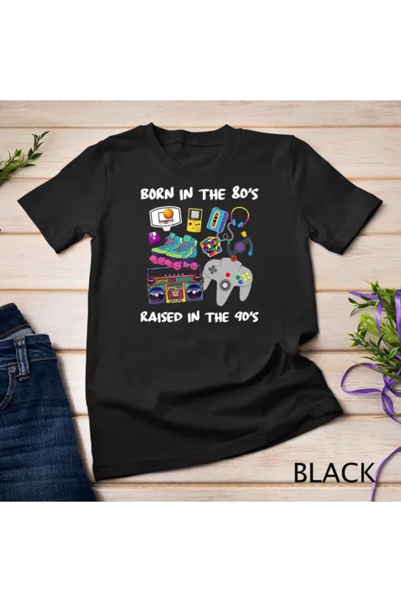 Vintage Tee Hot trending Born In The 80_S Raised In The 90_S T-Shirt - Birthday Gifts