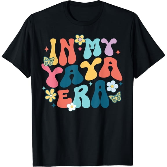 Vintage Tee Hot trending Retro Groovy In My Yaya Era Happy Mother'S Gift T-Shirt - Birthday Gifts