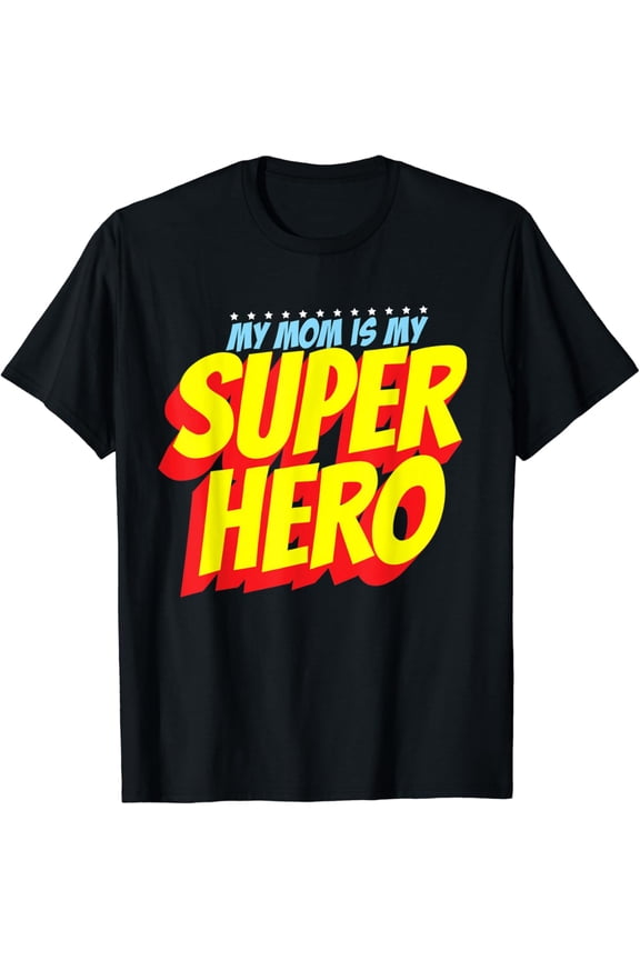 Vintage Tee Mom Is My Superhero Mother'S Gift Women'S Mom Hero T-Shirt - Birthday Gifts, Vintage Birthday Gift