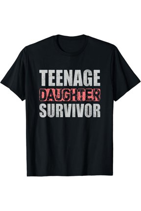 Vintage Teenage Daughter Survivor Parents Quote Fathers Day Dad Mom T-Shirt S-5XL Trending Birrthday Tee Gifts Vintage Tee -Birthday Gifts
