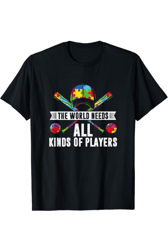 Vintage The World Needs All Kinds Of Player Autism Autistic Baseball T-Shirt Size S-5XL Best Birthday Gifts
