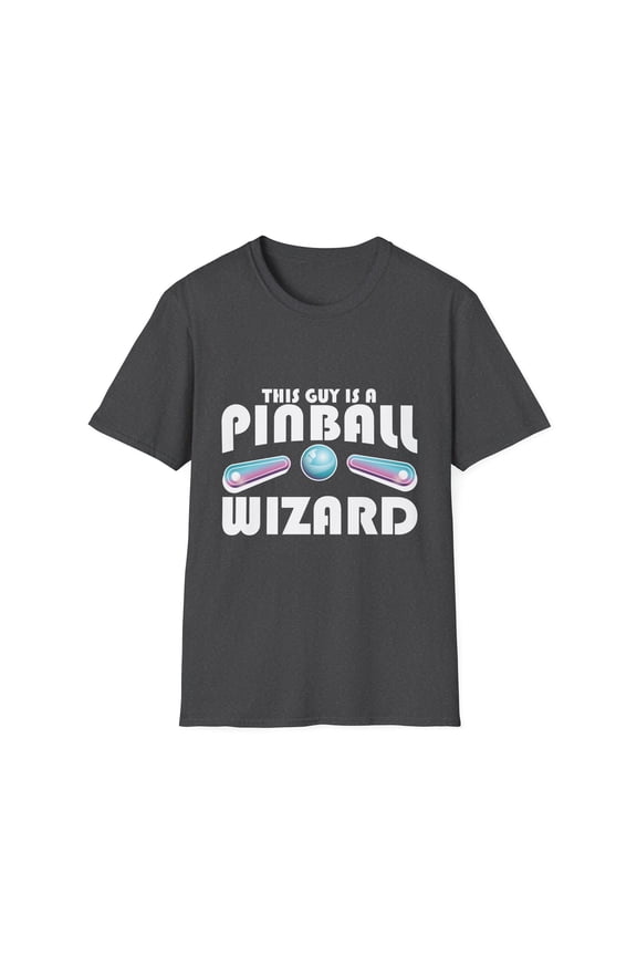 Vintage This Guy's a Pinball Wizard Scores Gift | Funny Arcades Enthusiasts Gag Men Women Unisex Softstyle T-Shirt