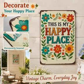 Vintage "This Is My Happy Place" Metal Sign, Floral Wall Decor, Waterproof Sunproof Tin Plaque for Patio, Porch and Home, 8 X 12 Inch