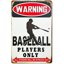 Vintage Tin Sign, Boy's Baseball Gift, Baseball Poster 12 * 8 Inches, Boys Room Decor (Warning Baseball players only)
