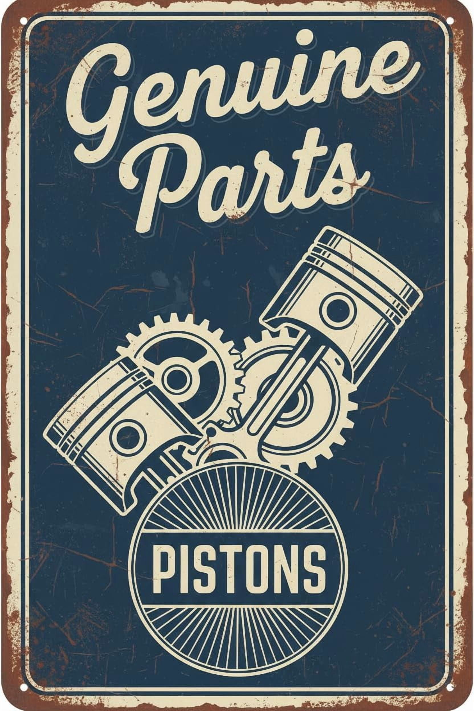 Vintage Tin Sign Genuine Parts Pistons Metal For Plaque Poster Cafe ...