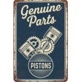 Vintage Tin Sign Genuine Parts Pistons Metal For Plaque Poster Cafe ...