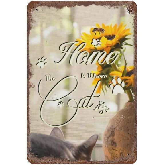 Vintage Tin Sign Home is Where The Cat is Quote Metal Tin Sign Gifts for Cat Lovers Pet Cat Sign, Kitty Sign, Animal Wall Art, Plaque Hanging Sign Housewarming Gift 11.8"x7.9"