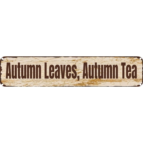 Vintage Tin Sign Retro Metal Wall Decor Autumn Leaves Rustic Aluminum Plaque for Home,Bar,Kitchen,Garage,Man Cave 4x16 Inch