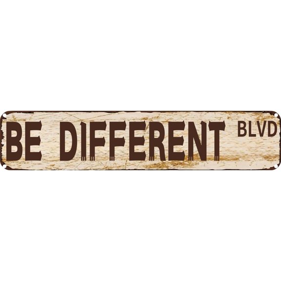 Vintage Tin Sign Retro Metal Wall Decor BE DIFFERENT BLVD Rustic Aluminum Plaque for Home,Bar,Kitchen,Garage,Man Cave 4x16 Inch