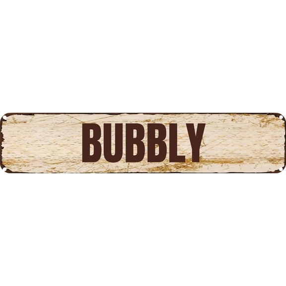 Vintage Tin Sign Retro Metal Wall Decor BUBBLY Rustic Aluminum Plaque for Home,Bar,Kitchen,Garage,Man Cave 4x16 Inch