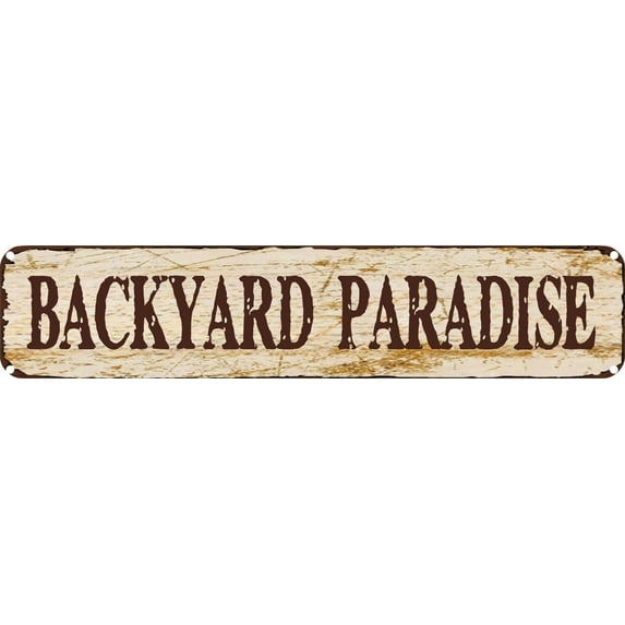 Vintage Tin Sign Retro Metal Wall Decor Backyard Paradise Rustic Aluminum Plaque for Home,Bar,Kitchen,Garage,Man Cave 4x16 Inch