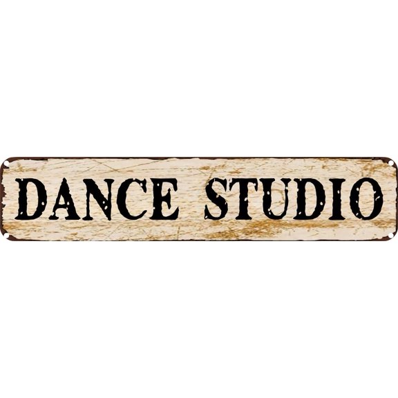 Vintage Tin Sign Retro Metal Wall Decor DANCE STUDIO Rustic Aluminum Plaque for Home,Bar,Kitchen,Garage,Man Cave 4x16 Inch