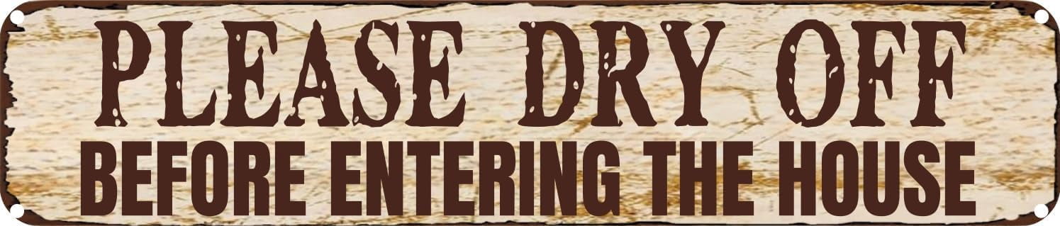 Vintage Tin Sign Retro Metal Wall Decor Please Dry Off Before Entering ...