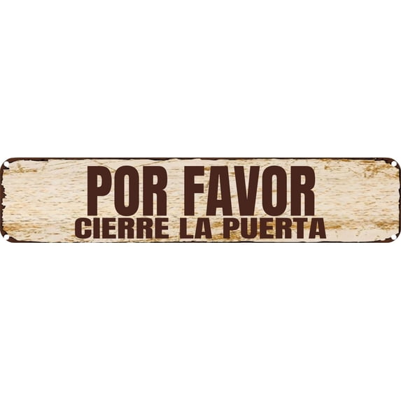Vintage Tin Sign Retro Metal Wall Decor Por Favor Cierre La Puerta Rustic Aluminum Plaque for Home,Bar,Kitchen,Garage,Man Cave 4x16 Inch