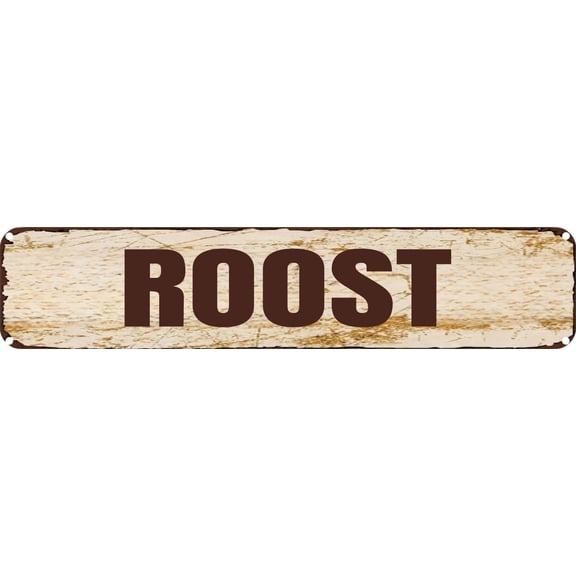 Vintage Tin Sign Retro Metal Wall Decor ROOST Rustic Aluminum Plaque for Home,Bar,Kitchen,Garage,Man Cave 4x16 Inch