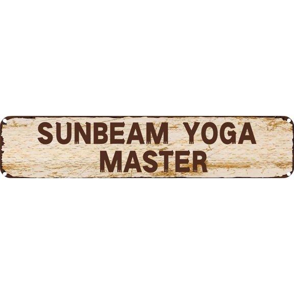 Vintage Tin Sign Retro Metal Wall Decor SUNBEAM YOGA MASTER Rustic Aluminum Plaque for Home,Bar,Kitchen,Garage,Man Cave 4x16 Inch