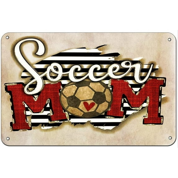 Vintage Tin Sign Soccer mom Kitchen Decor Summer Decor Funny Wall Decor for Home Cafes Office Store Pubs Club Plaque Tin Sign 12 X 8 INCH Sign Gift CF-01B8