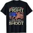 thumbnail image 1 of Vintage Too Old To Fight Too Slow To Run Veteran T-Shirt, 1 of 4