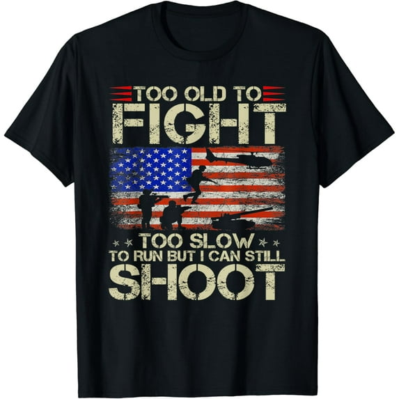 Vintage Too Old To Fight Too Slow To Run Veteran T-Shirt