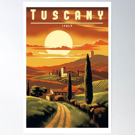 Vintage Travel Poster - Tuscany: Idyllic Design Of The Dreamy Region Poster Wall Art, Modern Wall Decor For Living Room Bedroom, 8x12 UNFRAMED