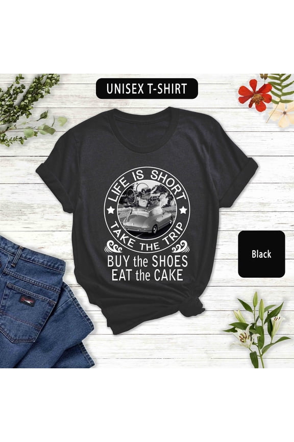 Vintage Travel T-Shirt: Life Is Short, Take The Trip