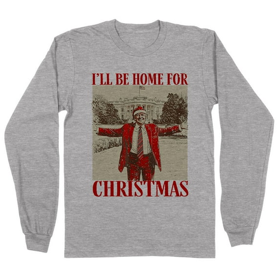 Vintage Trump I'll Be Home for Christmas Long Sleeve Shirt Unisex Small Grey