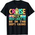 thumbnail image 1 of Vintage Vacation Cruise Crew Most Likely To Be In The Ship'S Casino T-Shirt - Perfect Gifts For Everyone, 1 of 3