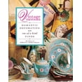 thumbnail image 1 of Pre-Owned Vintage Vavoom: Romantic Decorating with One-of-a-Kind Finds (Hardcover) 0307382745 9780307382740, 1 of 1