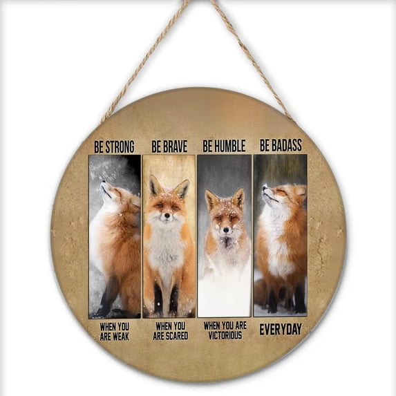 Vintage Wall Decor Fox Wooded Round Hanging Sign,Motivational Quote Sign,Vintage Wall Art,Home Decor,Be Strong Be Brave Wall Decor for Bars,Cafes,Home 12x12 Inches