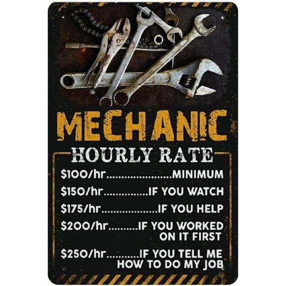 Vintage Wall Decor Retro Vintage Metal Sign Mechanic Hourly Rate Reproduction Metal Tin Sign Wall Decor for Cafe Bar Pub Home 12 X 8 Inches