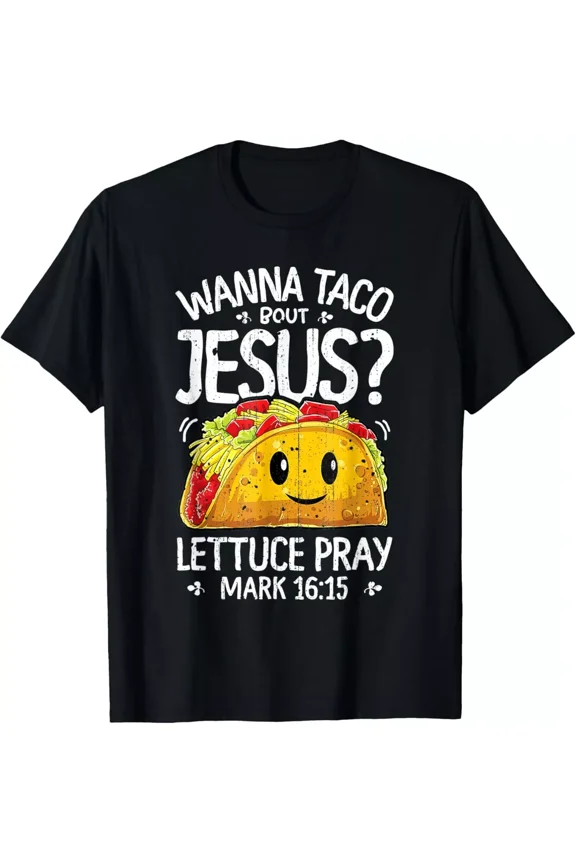 Vintage Wanna Taco Bout Jesus Cinco de Mayo Men Christian T-Shirt S-5XL - Trending Birrthday Tee Gifts Vintage Tee -Birthday Gifts