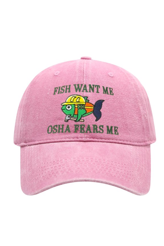 Vintage Washed Cotton Baseball Cap with Fish Embroidery, Fish Want Me OSHA Fears Me Funny Fishing Hat for Adult Men Women- Washed Pink