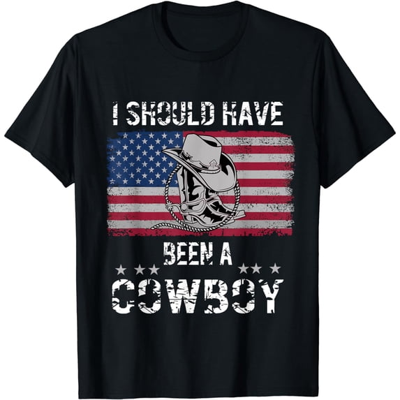 Vintage Western Cowboy Hat Boots I Should Have Been A Cowboy T-Shirt