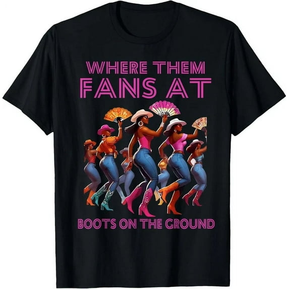 Vintage Where Them Fans At Funny Boots On The Ground Linedance Girls T-Shirthot Trending Birthday Gifts