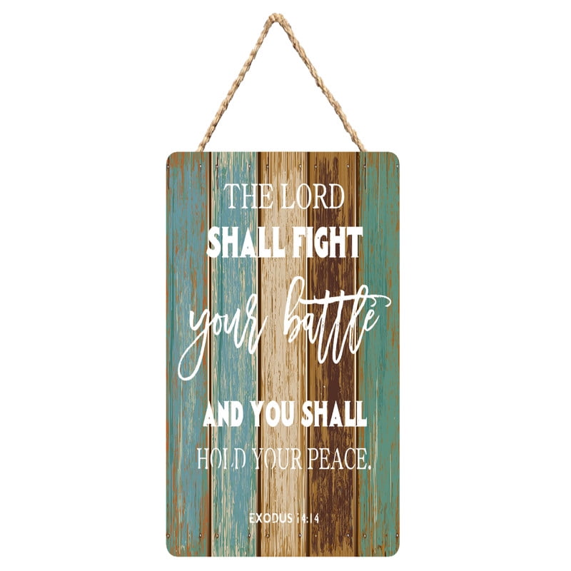 Vintage Wooden Sign The Lord Shall Fight Your Battle Wood Signs With ...