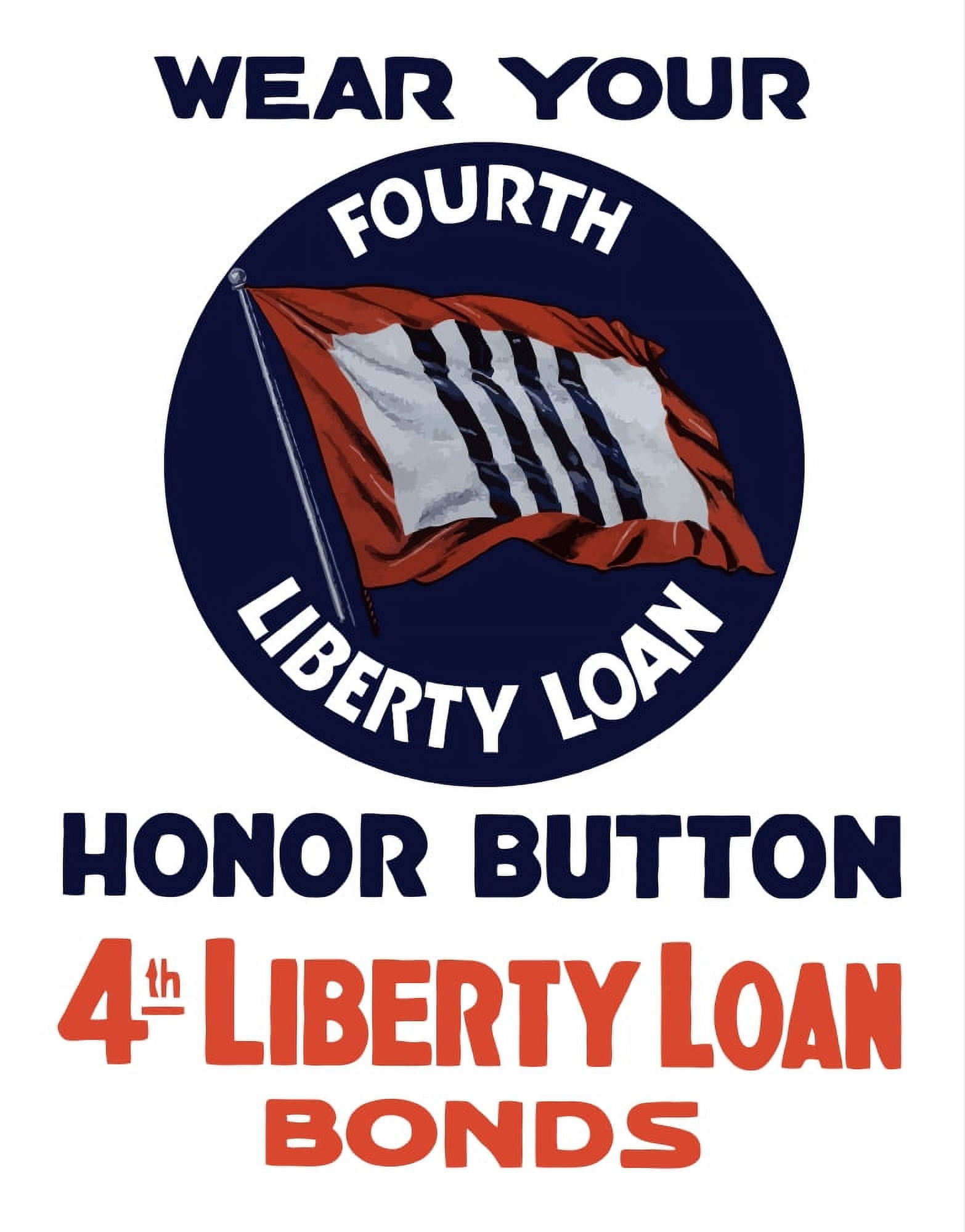 Vintage World War II poster of a 4th Liberty Loan Honor Button Canvas Art - John ParrotStocktrek Images (13 x 16)